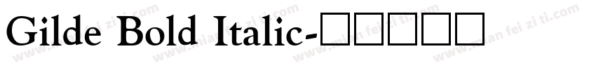 Gilde Bold Italic字体转换